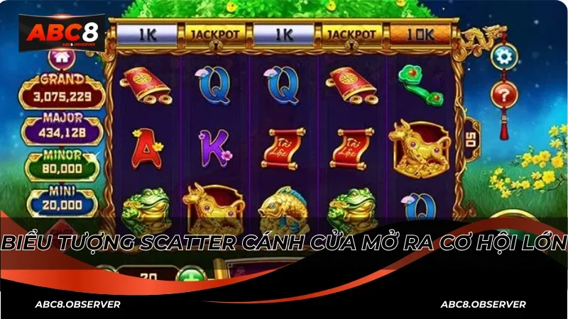 Biểu tượng Scatter cánh cửa mở ra cơ hội lớn